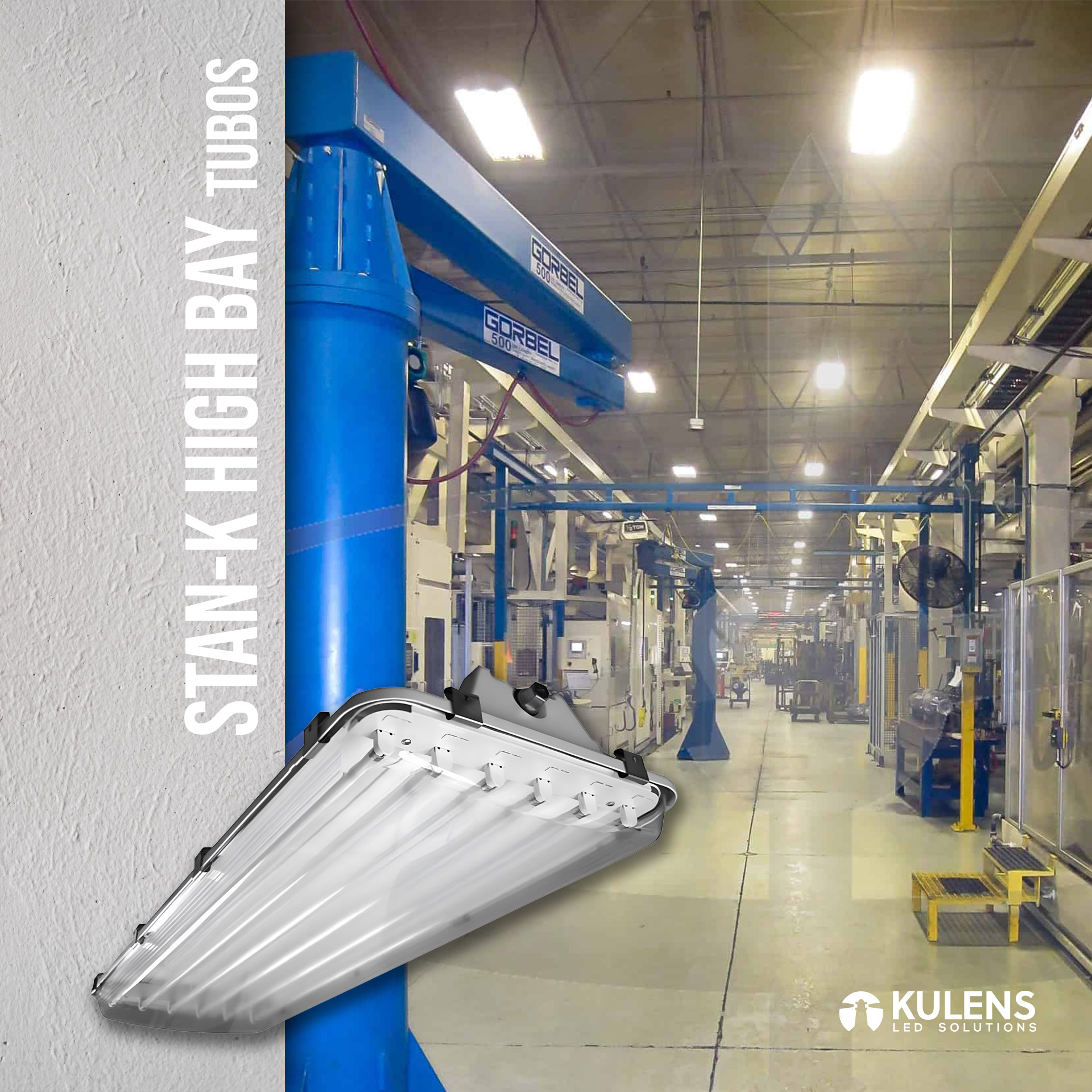 STAN-K HIGH BAY TUBOS